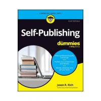 Self-Publishing for Dummies - Jason R. Rich