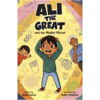 Ali the Great and the Market Mishap - Saadia Faruqi