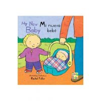 Mi Nuevo Beb&#65533;/My New Baby - Rachel Fuller
