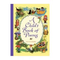A Child's Book of Poems - Gyo Fujikawa