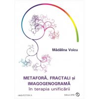 Metafora, fractali si imagogenograma in terapia unificarii | Madalina Voicu
