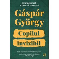 Copilul invizibil | Gaspar Gyorgy
