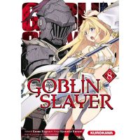 Goblin Slayer - Tome 8 | Kumo Kagyu, Kousuke Kurose