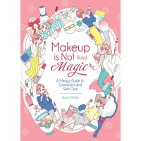Makeup is Not (Just) Magic | Ikumi Rotta