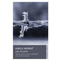 Hadji Murat | Leo Tolstoy
