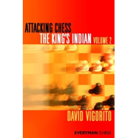 Attacking Chess: The King's Indian | David Vigorito