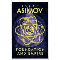 Foundation and Empire | Isaac Asimov
