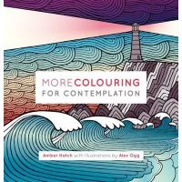 More Colouring for Contemplation | Amber Hatch, Alex Ogg
