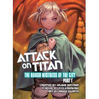 Attack on Titan: The Harsh Mistress of the City - Volume 1 | Hajime Isayama, Ryo Kawakami