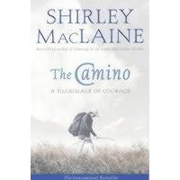 The Camino | Shirley Maclaine