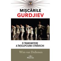 Miscarile Gurdjiev | Wim van Dullemen