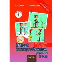 Piticot se comporta civilizat. Grupa mare | Adina Grigore, Cristina Ipate-Toma