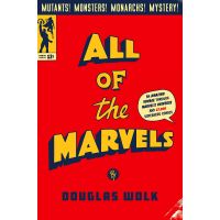 All of the Marvels | Douglas Wolk