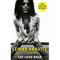 Let love rule | Lenny Kravitz