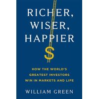 Richer, Wiser, Happier | William Green