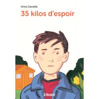35 kilos d'espoir | Anna Gavalda