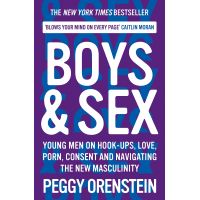 Boys & Sex | Peggy Orenstein