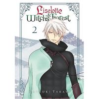 Liselotte & Witch's Forest - Volume 2 | Natsuki Takaya