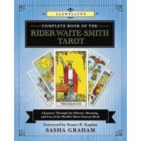 Llewellyn's Complete Book of the Rider-Waite-Smith Tarot | Sasha Graham
