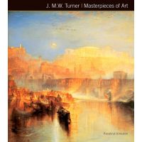 J.M.W. Turner Masterpieces of Art | Rosalind Ormiston