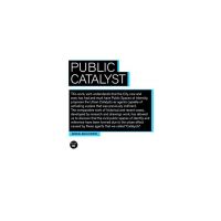 Public Catalyst | Manuel Bailo