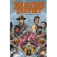 Manifest Destiny Vol. 2 - Amphibia & Insecta | Matthew Roberts