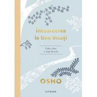 Intoarcerea la tine insuti | Osho