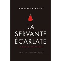 La Servante ecarlate - Le Roman graphique | Margaret Atwood, Renee Nault, Michele Albaret-Maatsch