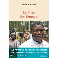 La force des femmes | Denis Mukwege
