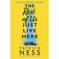 The Rest of Us Just Live Here | Patrick Ness