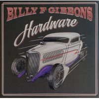 Hardware - Vinyl | Billy F Gibbons