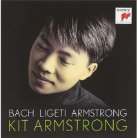 Bach / Ligeti / Armstrong | Kit Armstrong