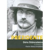 Prezidente | Doru Stanculescu, Florin-Silviu Ursulescu