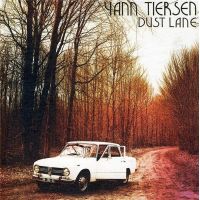 Dust Lane | Yann Tiersen