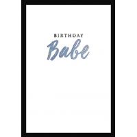 Felicitare - Birthday Babe | Great British Card Company