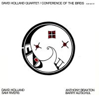 Conference Of The Birds - Vinyl | David Holland Quartet