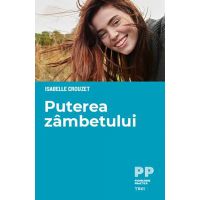 Puterea zambetului | Isabelle Crouzet