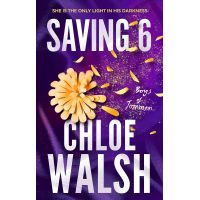 Saving 6 | Chloe Walsh