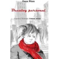 Decalog personal - Oana Paun
