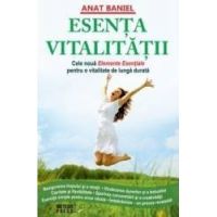 Esenta vitalitatii - Anat Baniel
