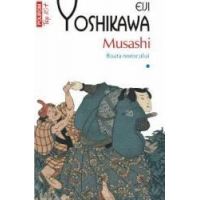 Musashi Vol.1 Roata norocului - Eiji Yoshikawa