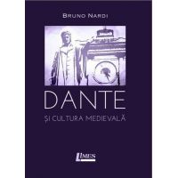 Dante si cultura medievala | Bruno Nardi