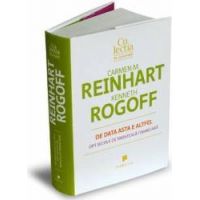 De data asta e altfel - Carmen M. Reinhart Kenneth Rogoff