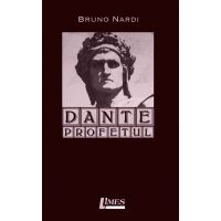 Dante Profetul | Bruno Nardi