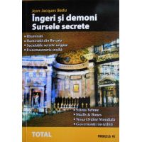 Ingeri si demoni. Sursele secrete | Jean-Jacques Bedu