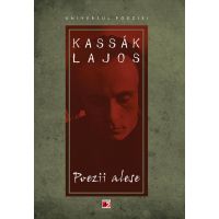 Poezii alese Kassak Lajos | Kassak Lajos