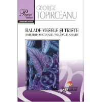 Balade vesele si triste | George Topirceanu
