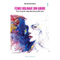 Femei bolnave din iubire | Mariela Michelena