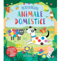 Pictez cu degetele. Animale domestice | Kate Daubney