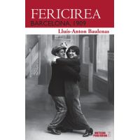 Fericirea | Lluis-Anton Baulenas